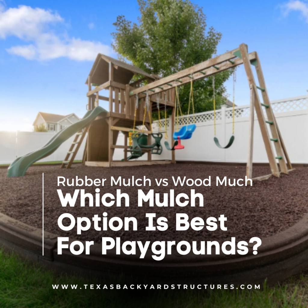 Rubber Mulch surfacing for backyard and commercial playgrounds.